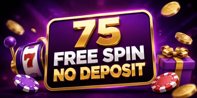 75 Free Spin No Deposit